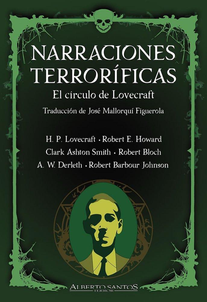 Narraciones Terroríficas (el Círculo de Lovecraft)