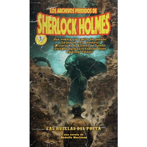 Las Huellas del Poeta (Los Archivos Perdidos de Sherlock Holmes 5)