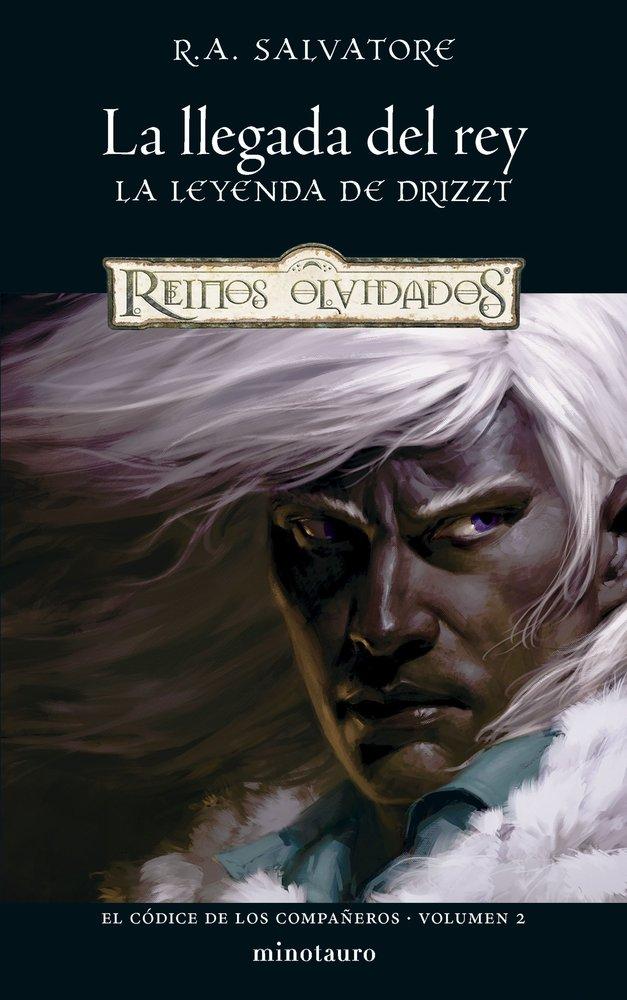 La Llegada del Rey (El Códice de los Compañeros 2)