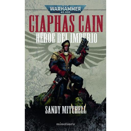 Ciaphas Cain Héroe del Imperio - Ómnibus [0]