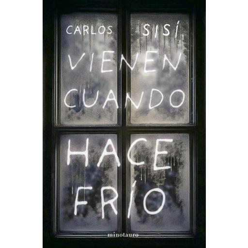 Vienen cuando hace frío NE [0]