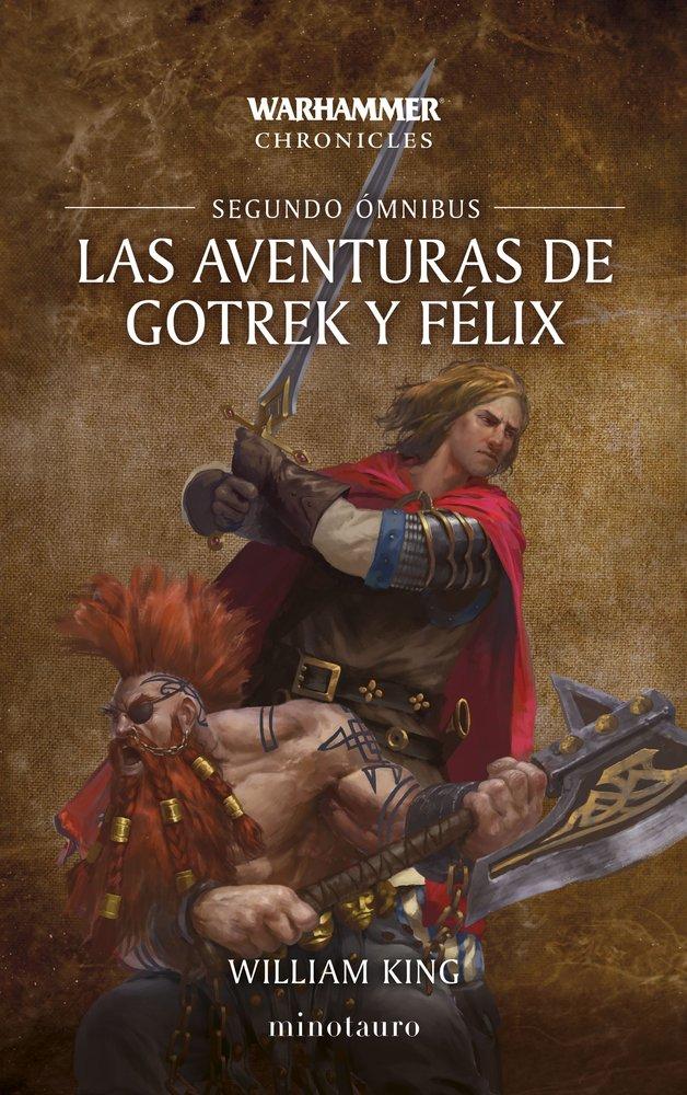 Las aventuras de Gotrek y Félix - Segundo Ómnibus NE