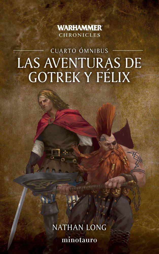 Las aventuras de Gotrek y Félix - Cuarto Ómnibus NE