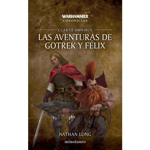Las aventuras de Gotrek y Félix - Cuarto Ómnibus NE [0]