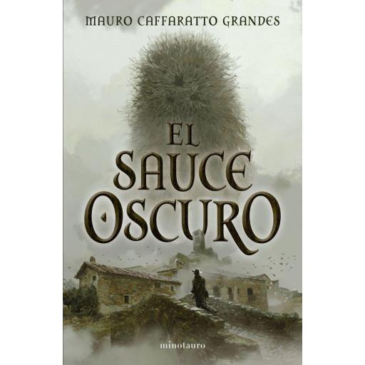 El Sauce Oscuro [0]
