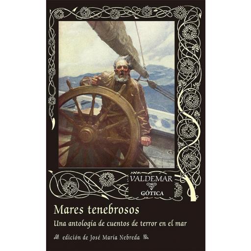 Mares Tenebrosos. Una antología de cuentos de terror en el mar