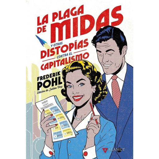 La Plaga de Midas y Otras Distopías contra el Capitalismo [0]
