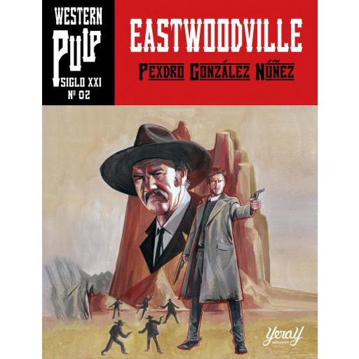 Eastwoodville (western pulp Nº2) [0]