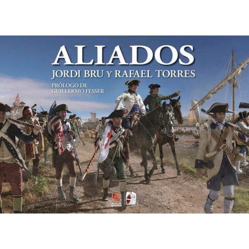 Aliados: España en la Guerra de Independencia de los Estados Unidos [0]