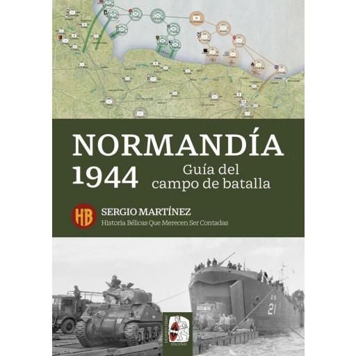 Normandía 1944: Guía del campo de batalla [0]