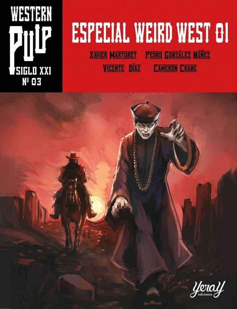 Especial Weird West 01 (western pulp Nº3)