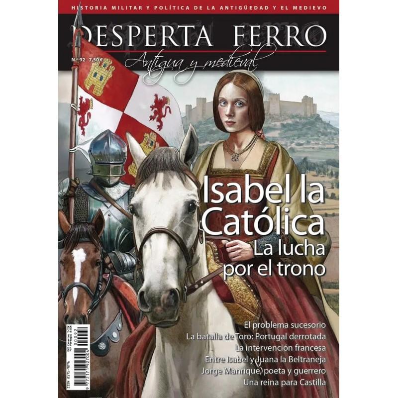 Desperta Ferro Antigua y Medieval Nº 92: Isabel la Católica