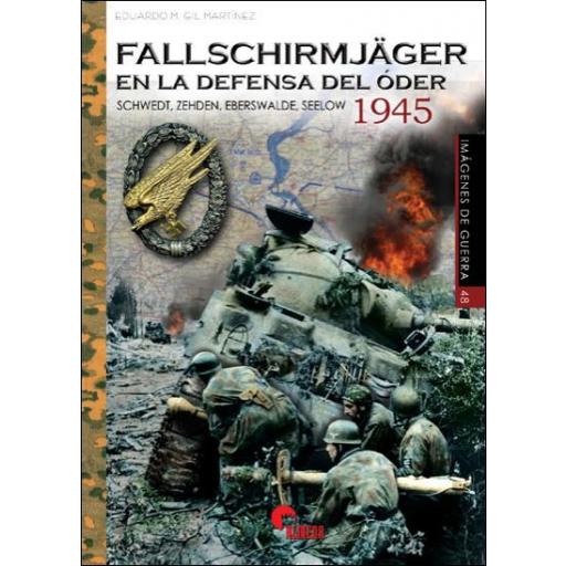 Fallschirmjäger en la defensa del Óder