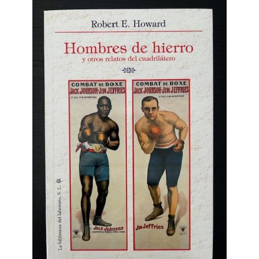 Hombres de Hierro y otros relatos del cuadrilátero