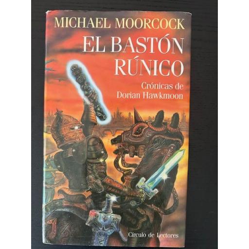 El Bastón Rúnico, Crónicas de Dorian Hawkmoon