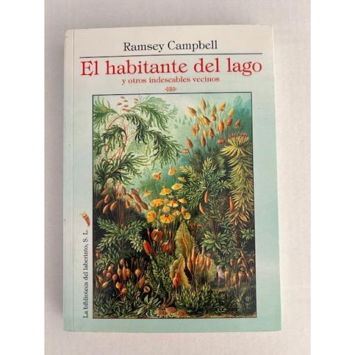 El Habitante del Lago y otros indeseables vecinos [0]