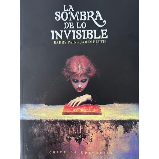 La Sombra de lo Invisible