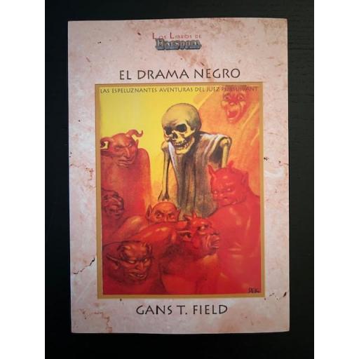 El Drama Negro. Las Espeluznantes Aventuras del Juez Pursuivant