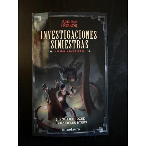 Investigaciones Siniestras. Antología 1 