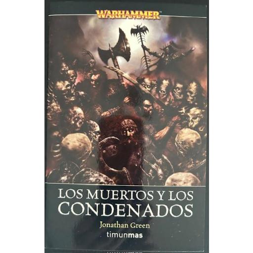 Los Muertos y los Condenados