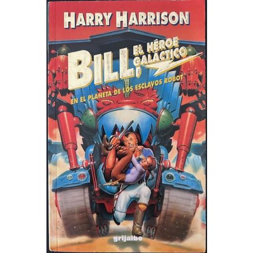 Saga Bill, el héroe galáctico, completa 1-6 [2]