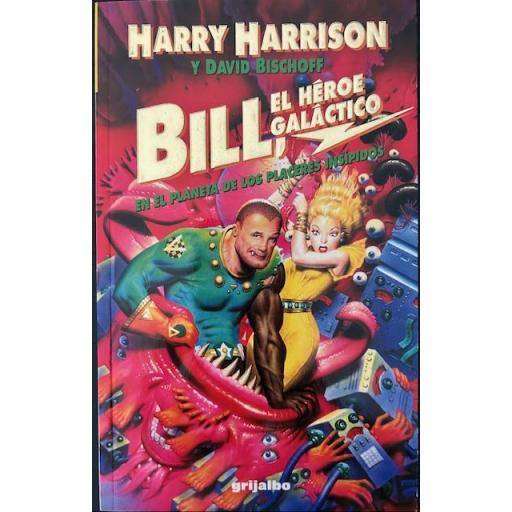 Saga Bill, el héroe galáctico, completa 1-6 [4]