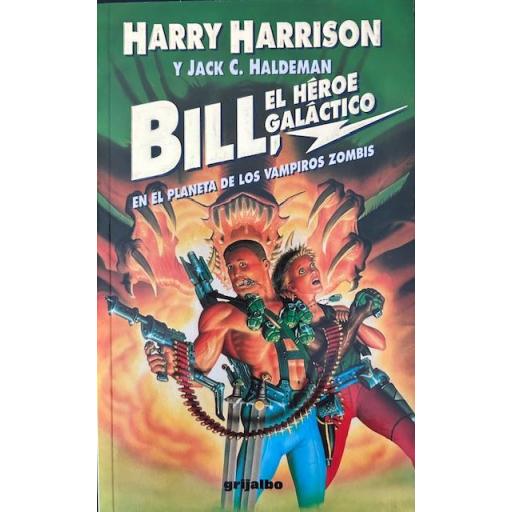 Saga Bill, el héroe galáctico, completa 1-6 [5]