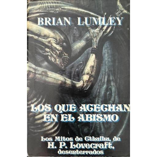 Los que acechan en el abismo