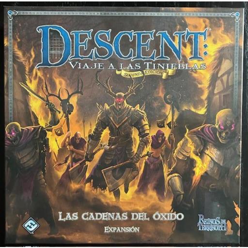 Descent: Viaje a las Tinieblas. Las Cadenas del Óxido