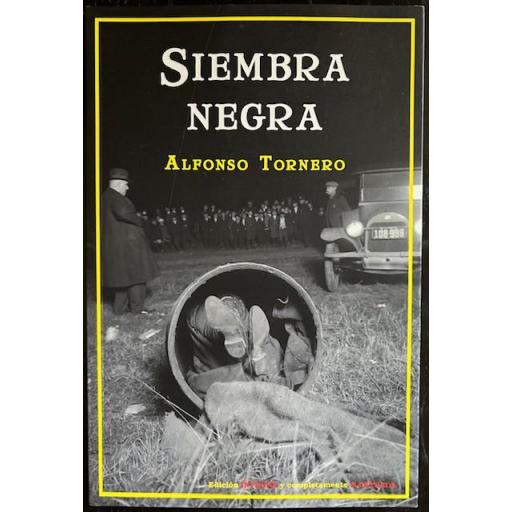 Siembra Negra