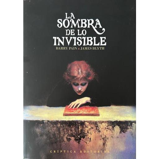 La Sombra de lo Invisible