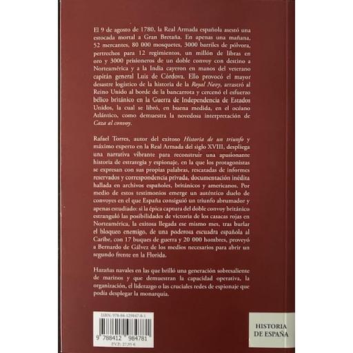 Caza al convoy. El triunfo de la Armada española en la independencia de Estados Unidos [1]