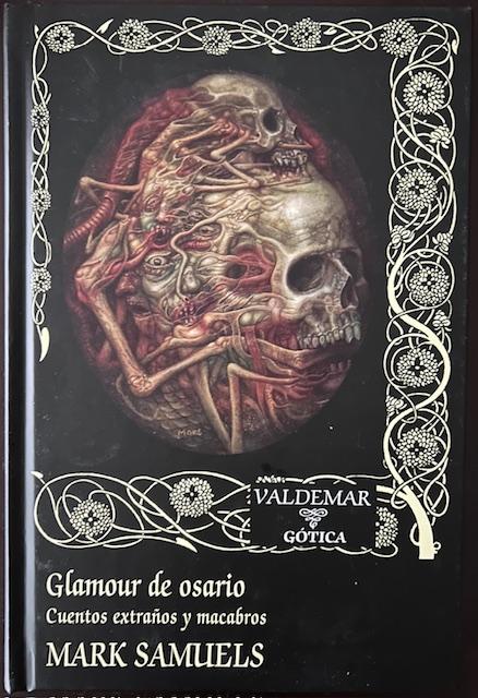 Glamour de Osario. Cuentos Extraños y Macabros