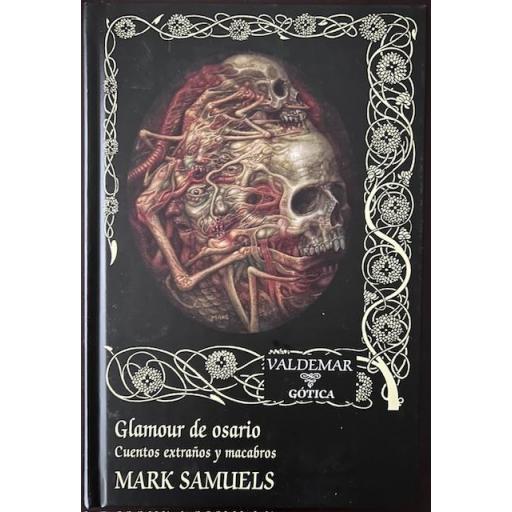 Glamour de Osario. Cuentos Extraños y Macabros [0]