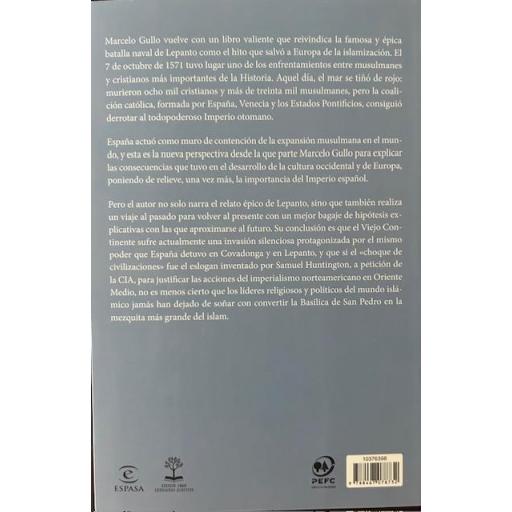 Lepanto, cuando España salvó a Europa [1]