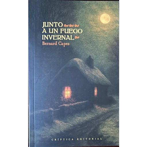 Junto a un fuego invernal (ed. bolsillo)