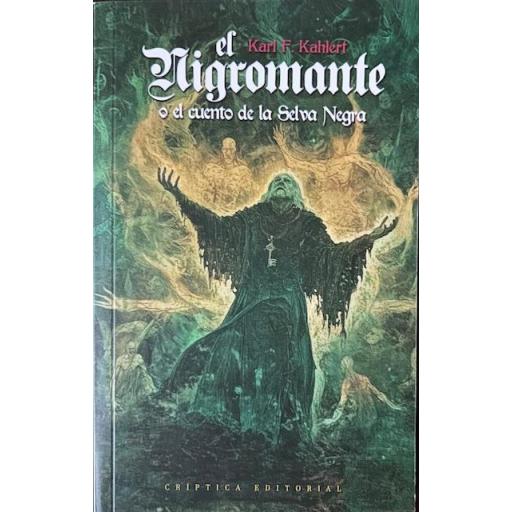 El Nigromante, o el cuento de la Selva Negra (ed. bolsillo)