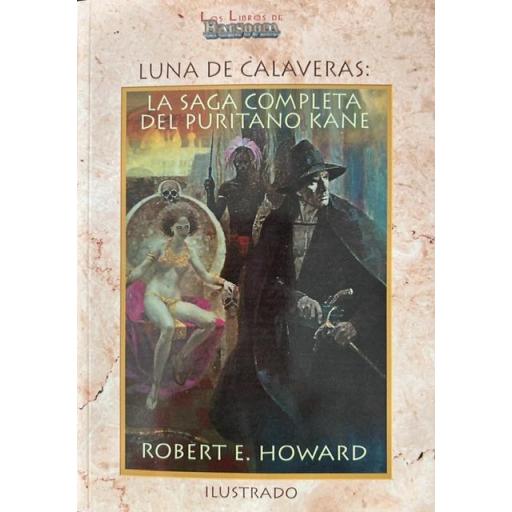 Luna de Calaveras (la Saga completa del puritano Kane)