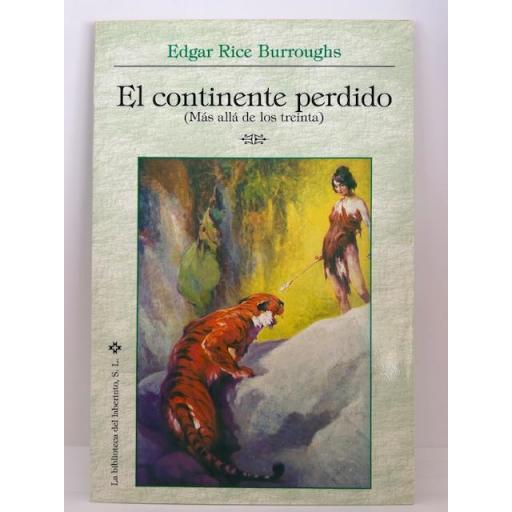 El Continente Perdido (Más allá de los Treinta)