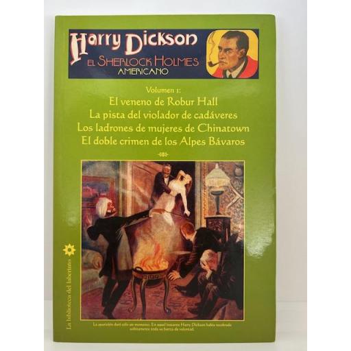 Harry Dickson, el Sherlock Holmes Americano (Volumen 1 y Volumen 2)