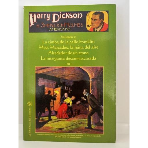 Harry Dickson, el Sherlock Holmes Americano (Volumen 1 y Volumen 2) [2]