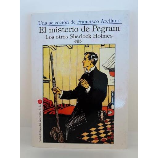 El Misterio de Pegram. Los otros Sherlock Holmes