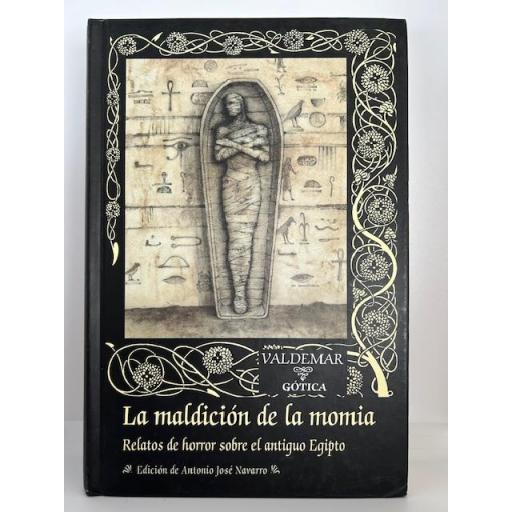 La Maldición de la Momia. Relatos de horror sobre el antiguo Egipto