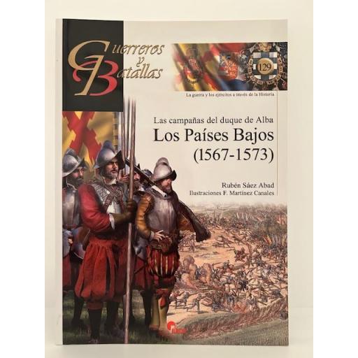 Las Campañas del Duque de Alba. Los Países Bajos (1567-1573) [0]