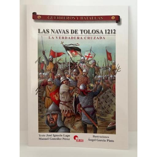 Las Navas de Tolosa 1212. La verdadera cruzada