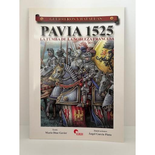 Pavía 1525. La tumba de la nobleza francesa