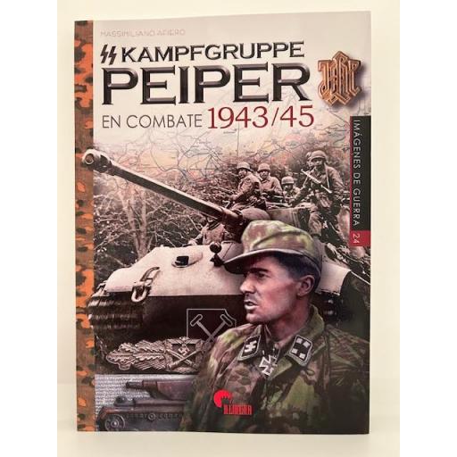 Kampfgruppe Peiper en combate 1943-1945