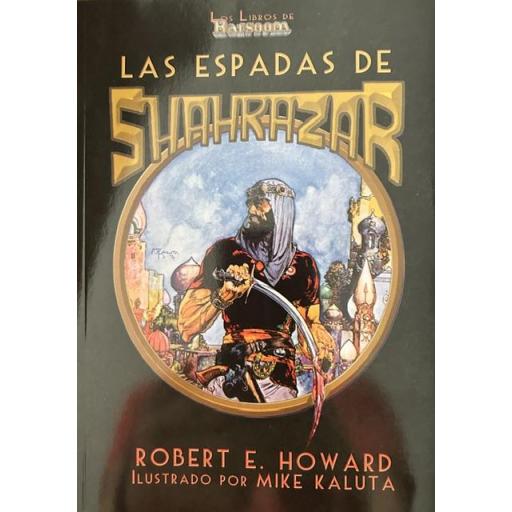 Las Espadas de Shahrazar
