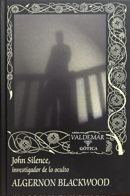 John Silence, investigador de lo oculto