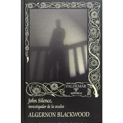 John Silence, investigador de lo oculto